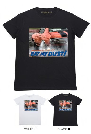 T-Shirt Bimbo - Eat My Dust - Happiness Shop Online
